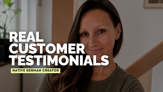 create an authentic german testimonial video for your brand