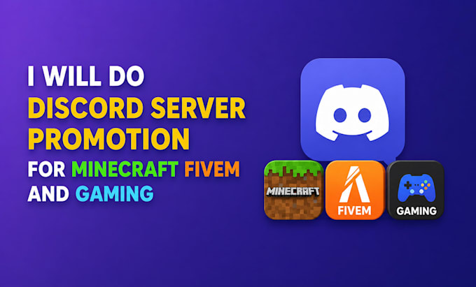 do discord server promotion for minecraft fivem and gaming