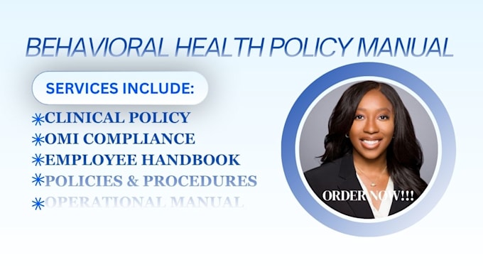 create behavioral health policy manuals and omi documents