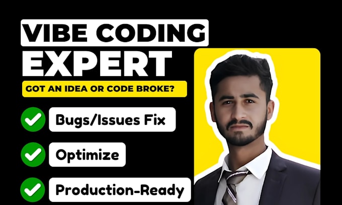 fix bugs, debug, refactor vibecode as your expert vibe coder