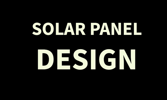 do professional solar design for you