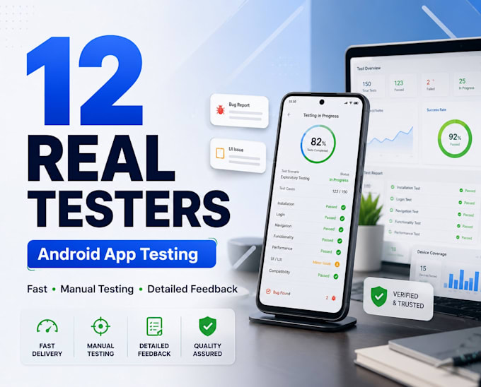 do app testing with 12 app testers and user testing, website testing