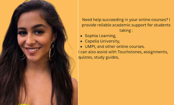 handle tasks on sophia learning, capella, classes, touchstones, umpi and courses