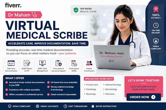 be your professional hipaa compliant virtual medical scribe