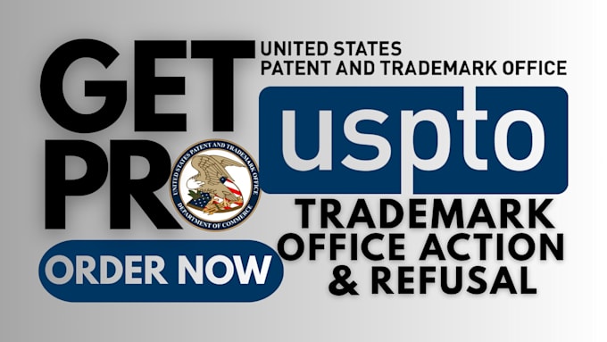 prepare office action response and fix trademark refusal or objection