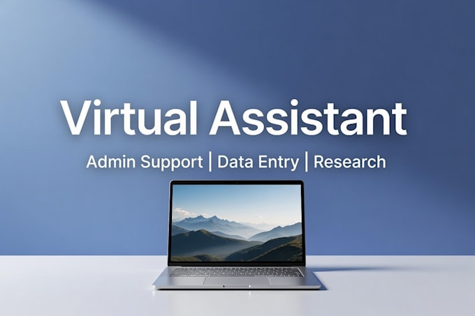 be your administrative virtual assistant for admin support