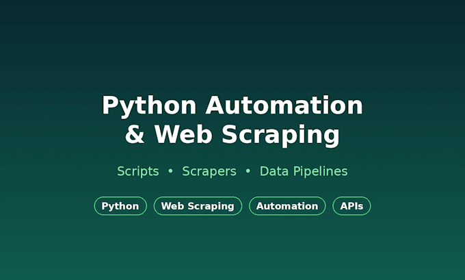 build python automation scripts and web scrapers