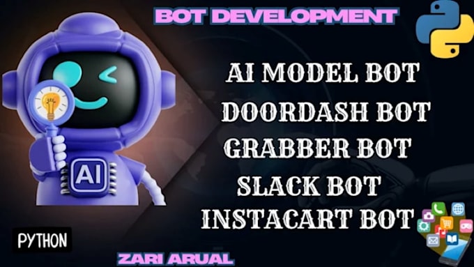 build doordash bot, instacart bot, uber bot, grabber bot and spark driver bot