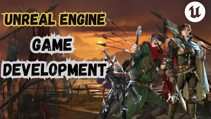 do unreal engine game development, develop unreal engine game , ue5 blueprints