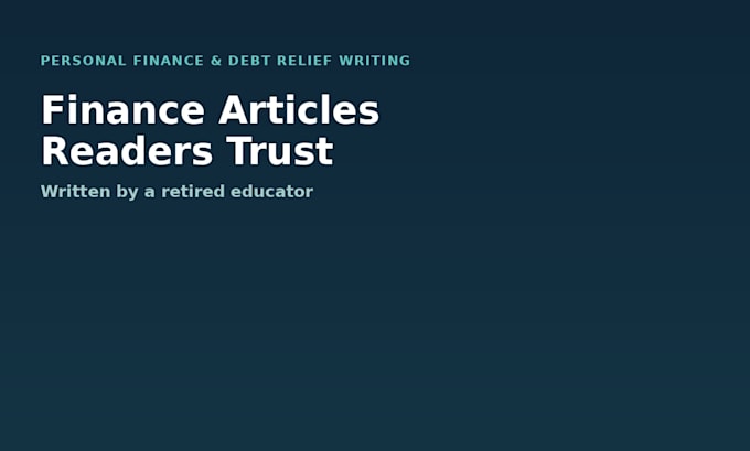 write SEO optimized articles on debt relief and personal finance for your blog