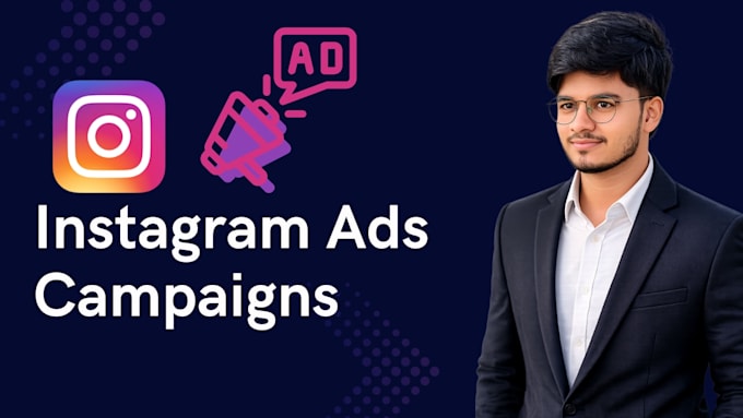 create and manage high converting instagram ads campaigns