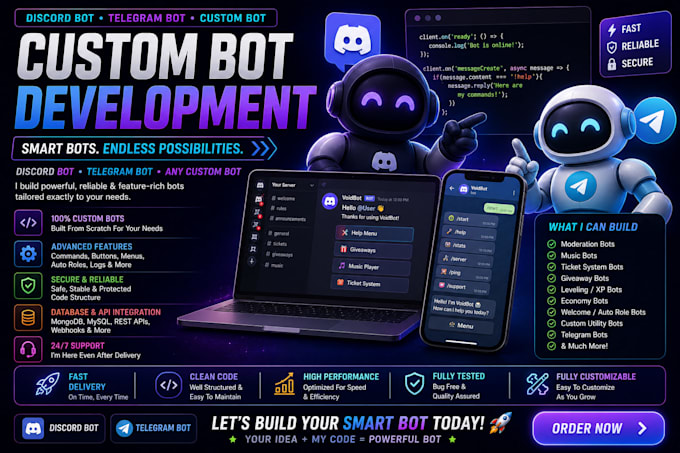 create a discord , telegram and custom bots