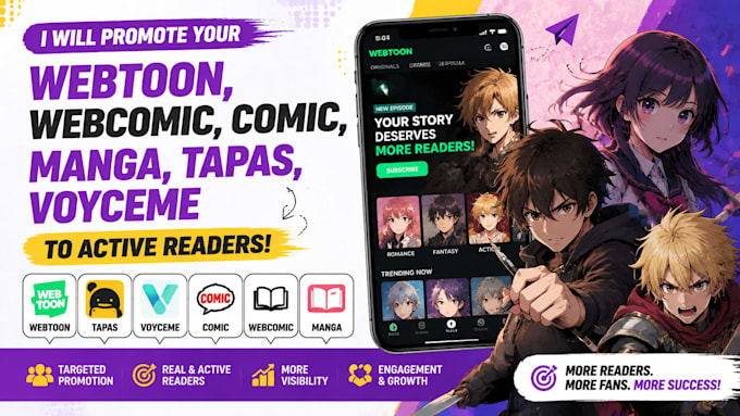 do webtoon promotion, webcomic, comic, manga, tapas, voyceme to active readers