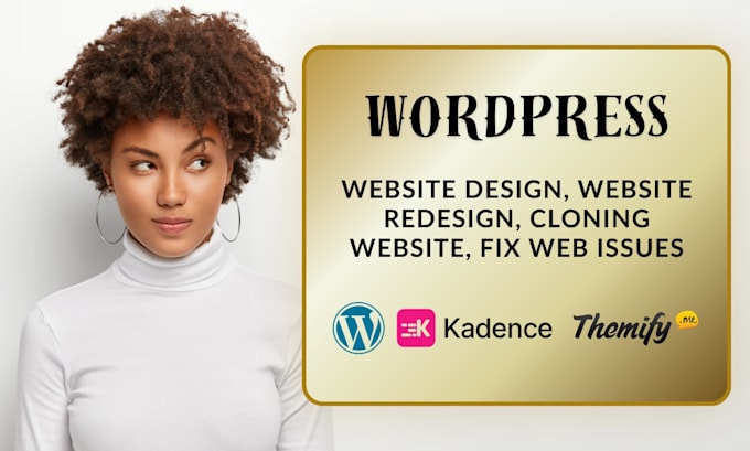 create wordpress website using kadence, gutenberg, themify, thrive architect