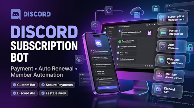 develop discord subscription bot, broadcast, welcome message, payment, renewal