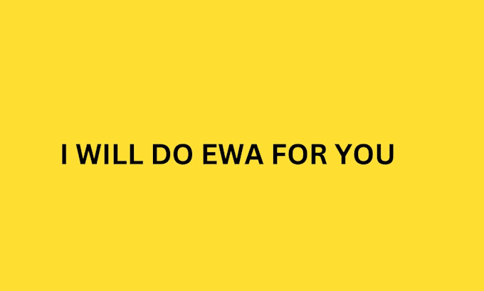do ewa alata for you