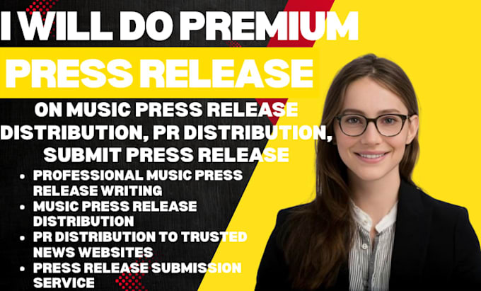 write music press release distribution, PR distribution, submit press release