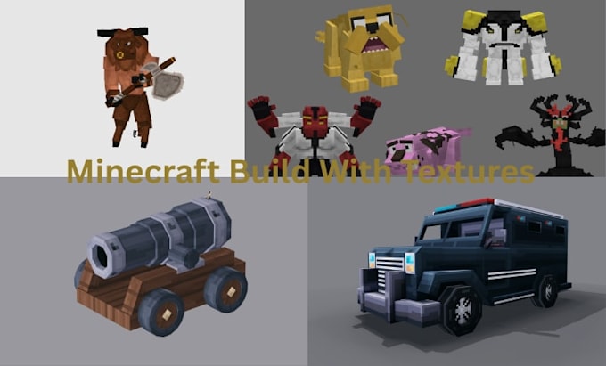 do minecraft 3d model, creatures, dragons, minecraft items, armor models, blocks