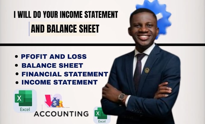 prepare complete financial statements with balance sheet and pnl