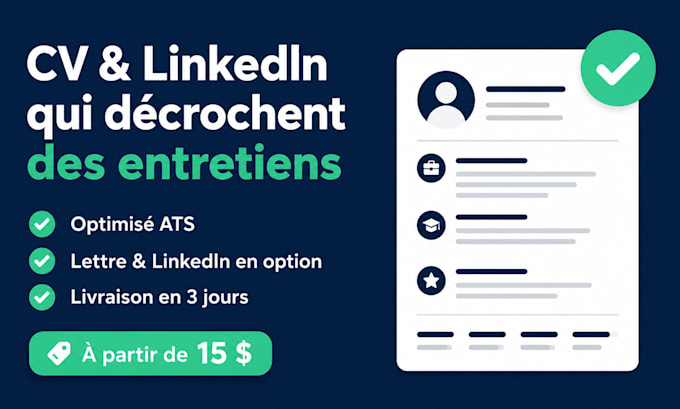 rédiger et optimiser votre CV et profil linkedin pour vos candidatures