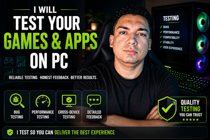 test your games and apps on PC and give honest feedback