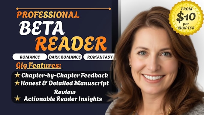 be your beta reader for romance, dark romance and romantasy manuscripts feedback