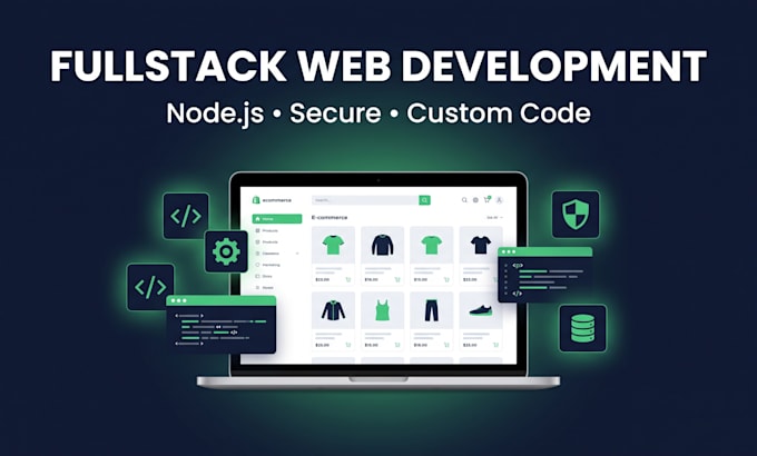 develop a fullstack web application with nodejs and secure backend