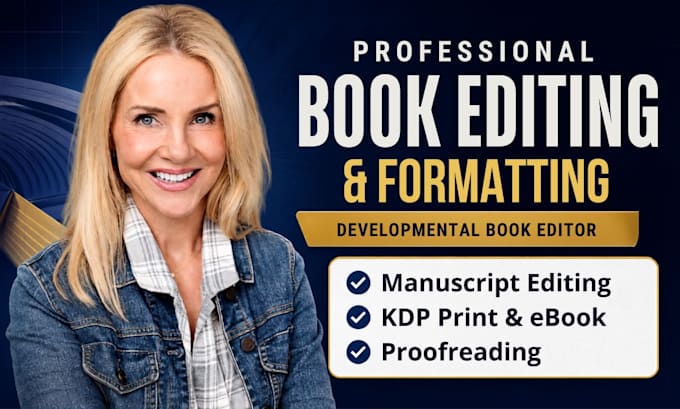 book editing and formatting, manuscript formatting and developmental book editor