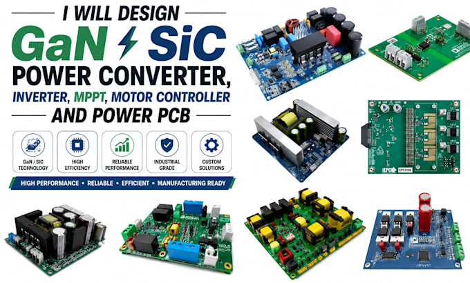 design gan sic power converter inverter mppt motor controller and power pcb