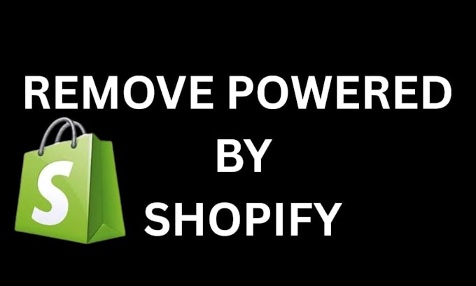 remove powered by shopify from your store footer