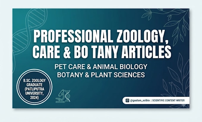 write professional zoology pet care and botany articles