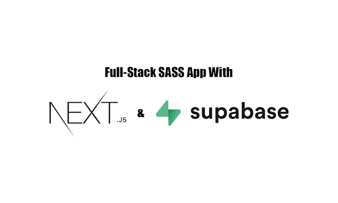 create a modern sass web application using supabase and nextjs
