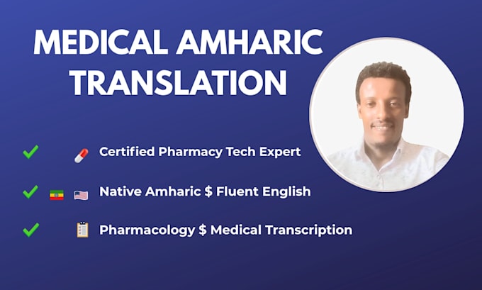 do medical amharic translation and transcription