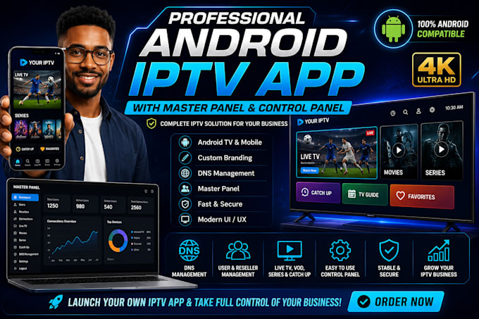 professional android iptv app with control panelor master panel
