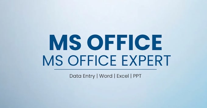 do professional data entry and ms word excel powerpoint work
