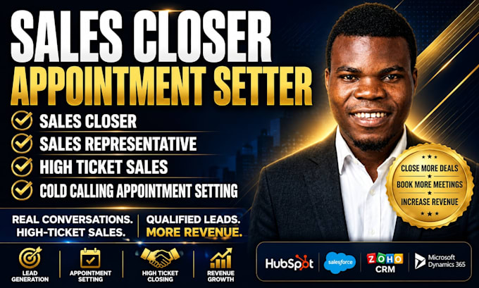 be your high ticket sales closer and sales representative