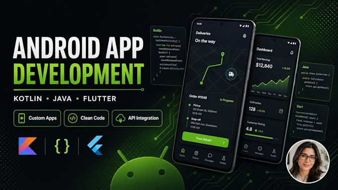 develop android apps with kotlin java or flutter