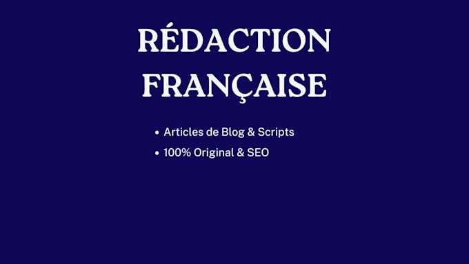 write engaging french blog posts or video scripts