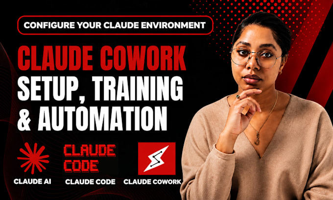 claude cowork setup claude ai agent claude consultant claude trainer claude code