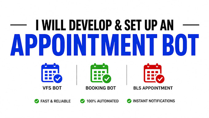 develop booking bot,vfs appointment bot, appointment bot,vfs bot, telegram bot