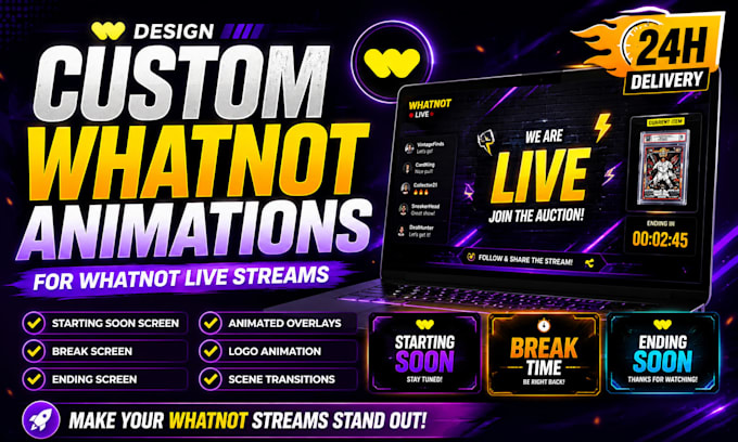 design custom animation for whatnot live streams