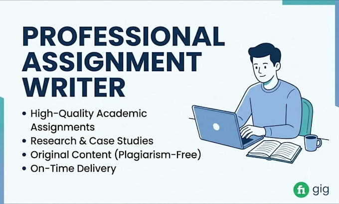 be your professional assignment writer and content writer