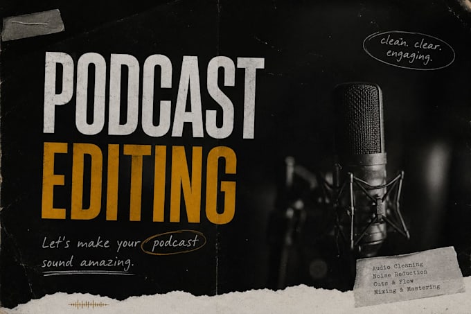 edit professionally podcast style editing