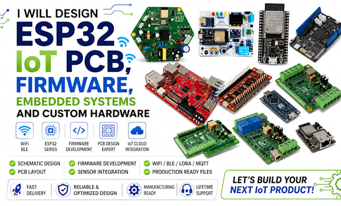 design esp32 iot pcb firmware embedded system and custom hardware development