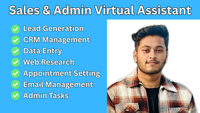 be your sales and admin virtual assistant