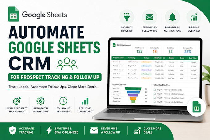 automate google sheets CRM for prospect tracking and follow up