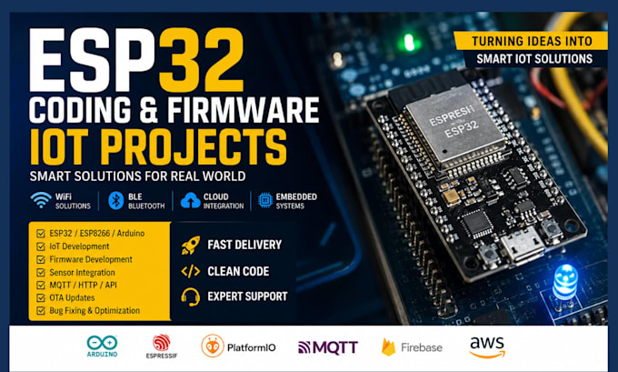 do esp32 coding iot project firmware development arduino nana esp8266 and stm32