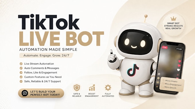 develop tiktok live bot, livestream automation bot, youtube live bot, tiktok bot