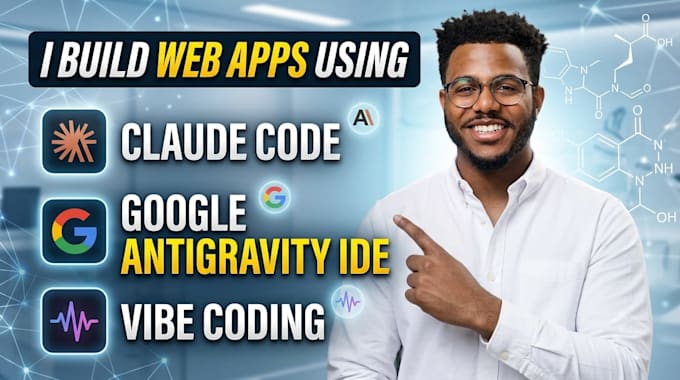 build web apps using claude code, google antigravity and vibe coding