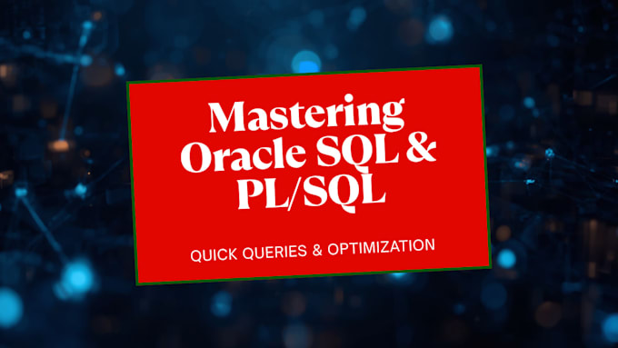 fix oracle sql queries, pl sql procedures and database errors